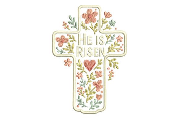He Is Risen Embroidery